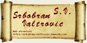 Srbobran Valtrović vizit kartica